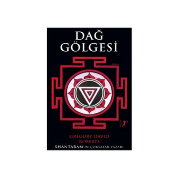 Dağ Gölgesi - Gregory David Roberts