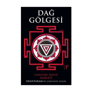Dağ Gölgesi - Gregory David Roberts