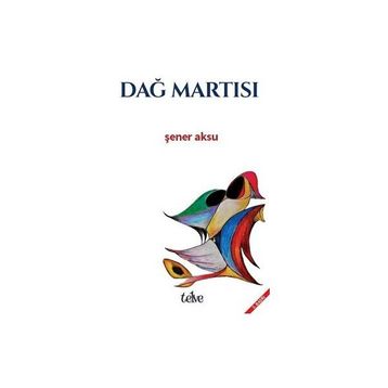 DAĞ MARTISI - ŞENER AKSU