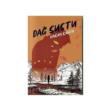 Dağ Sustu Hasan Şahin