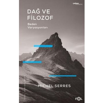 Dağ ve Filozof - Michel Serres