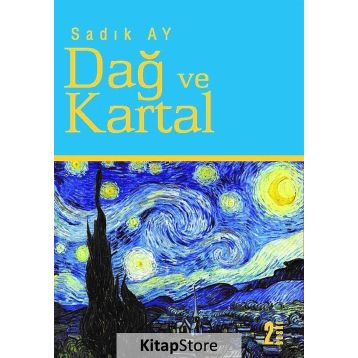 Dağ ve Kartal - Sadık Ay