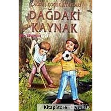 Dağdaki Kaynak - Talip Apaydın
