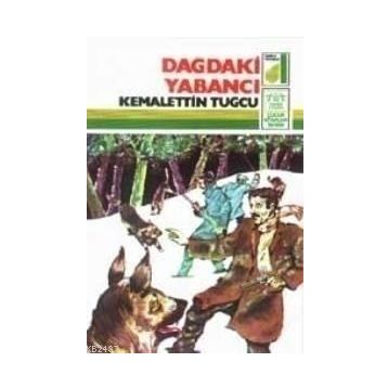 Dağdaki Yabancı - Kemalettin Tuğcu