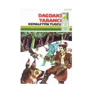 Dağdaki Yabancı - Kemalettin Tuğcu
