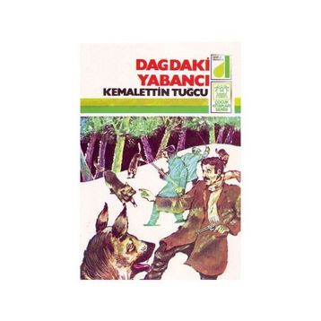 Dağdaki Yabancı - Kemalettin Tuğcu