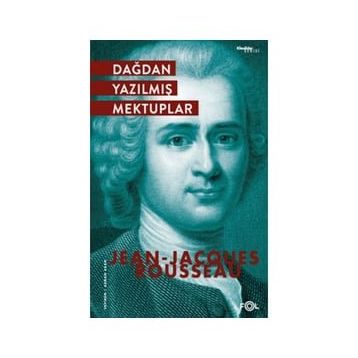 Dağdan Yazılmış Mektuplar - Jean-Jacques Rousseau