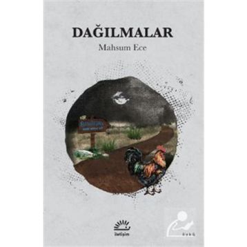 Dağılmalar - Mahsum Ece