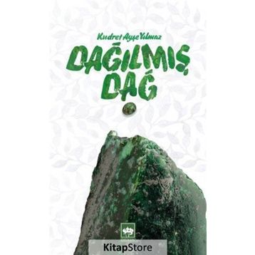 Dağılmış Dağ - Kudret Ayşe Yılmaz