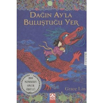 Dağın Ay'la Buluştuğu Yer - Grace Lin