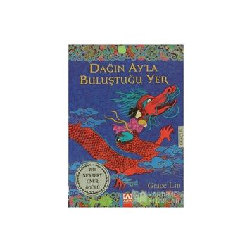 Dağın Ay'la Buluştuğu Yer - Grace Lin