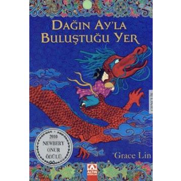 Dağın Ay'la Buluştuğu Yer - Grace Lin