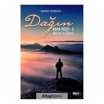 Dağın Kara Yüzü 2 - Kerim'in Çilesi - Hasan Özbilen