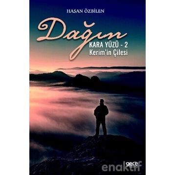 Dağın Kara Yüzü 2 - Kerim'in Çilesi - Hasan Özbilen