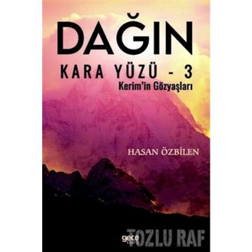 Dağın Kara Yüzü 3 - Hasan Özbilen