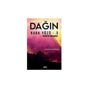 Dağın Kara Yüzü 3 - Hasan Özbilen