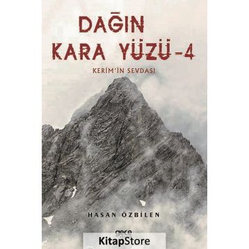 Dağın Kara Yüzü 4 - Hasan Özbilen