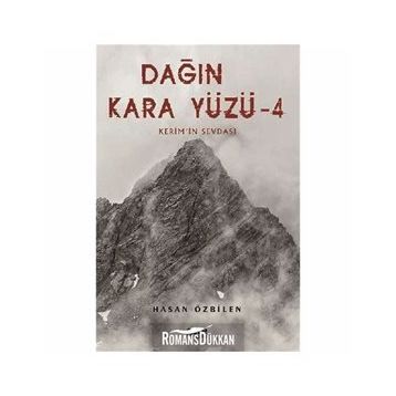 Dağın Kara Yüzü 4 - Hasan Özbilen