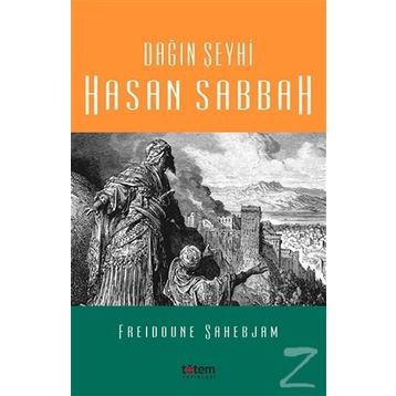 Dağın Şeyhi Hasan Sabbah - Freidoune Sahebjam