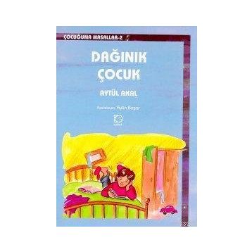 DAĞINIK ÇOCUK - AYTÜL AKAL