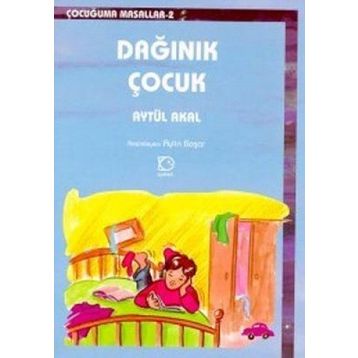 DAĞINIK ÇOCUK - AYTÜL AKAL