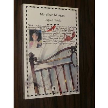 DAĞINIK YATAK - MURATHAN MUNGAN