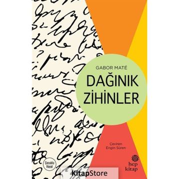 Dağınık Zihinler - Gabor Mate