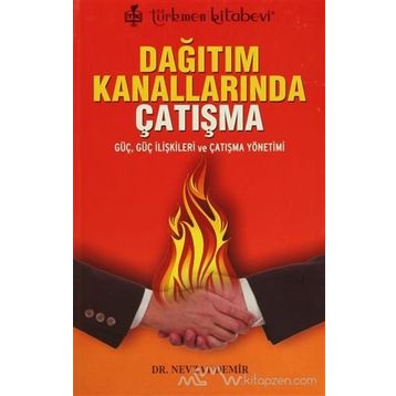 Dağıtım Kanallarında Çatışma - Nevzat Demir