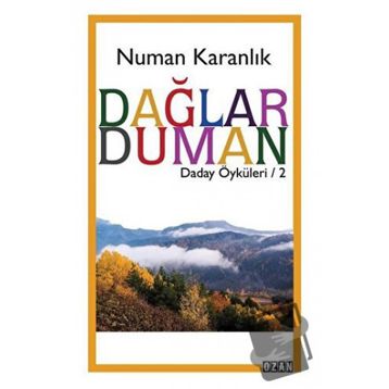 Dağlar Duman - Numan Karanlık