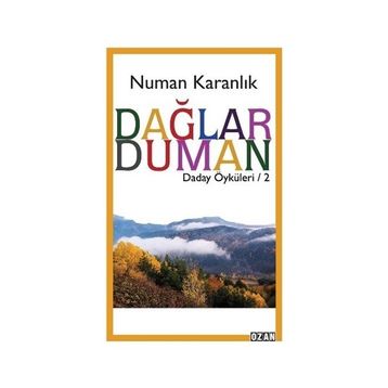 Dağlar Duman - Numan Karanlık