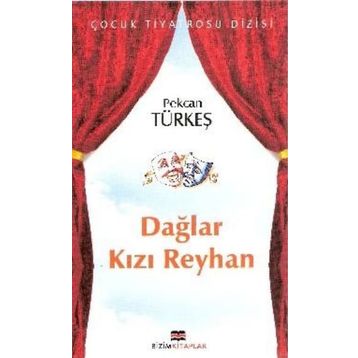 DAĞLAR KIZI REYHAN - PEKCAN TÜRKEŞ