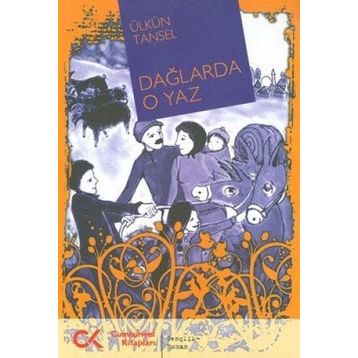 DAĞLARDA O YAZ - ÜLKÜN TANSEL