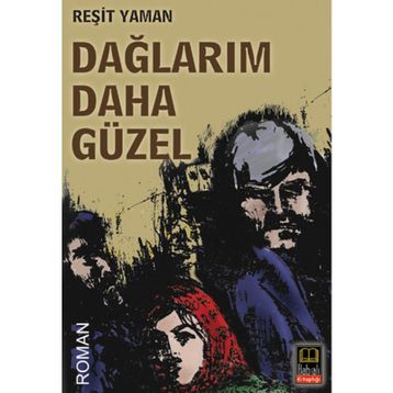 DAĞLARIM DAHA GÜZEL - REŞİT YAMAN