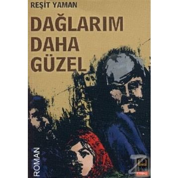 DAĞLARIM DAHA GÜZEL - REŞİT YAMAN