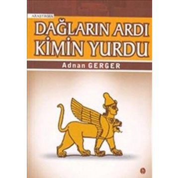 DAĞLARIN ARDI KIMIN YURDU - ADNAN GERGER