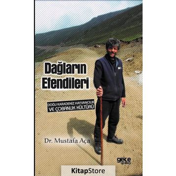 Dağların Efendileri - Mustafa Aça