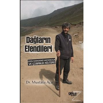 Dağların Efendileri - Mustafa Aça