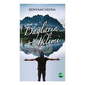 Dağların İklimi Bünyami Erdem