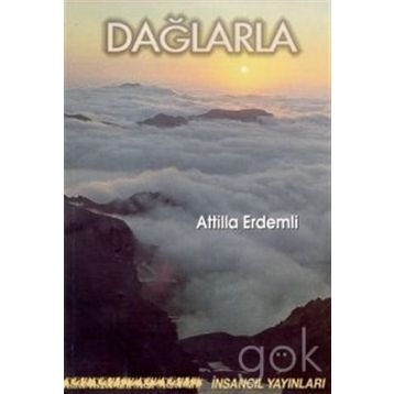 DAĞLARLA - ATILLA ERDEMLI