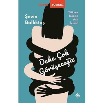 Daha Çok Görüşeceğiz - Şevin Ballıktaş