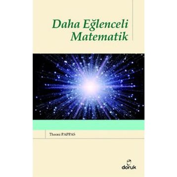 DAHA EĞLENCELİ MATEMATIK - THEONI PAPPAS