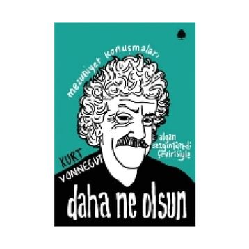 Daha Ne Olsun - Kurt Vonnegut