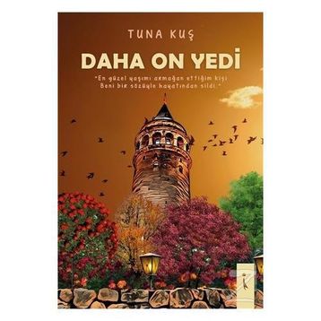 Daha On Yedi - Tunahan Kuş