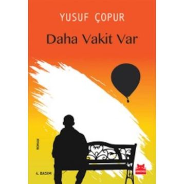 DAHA VAKIT VAR - GENEL