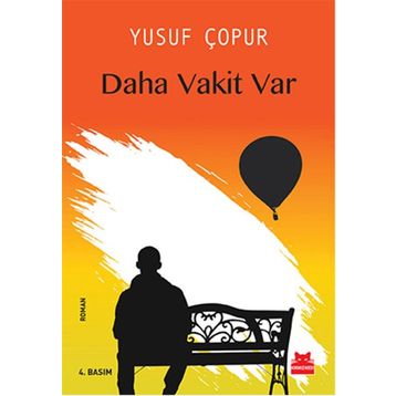 DAHA VAKIT VAR - GENEL
