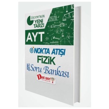 Dahi Adam Yayınları AYT Nokta Atışı Fizik Konu Özetli Soru Bankası