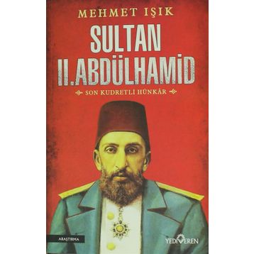 Dahi Hükümdar Sultan 2. Abdülhamid Han - Mehmet Aydın