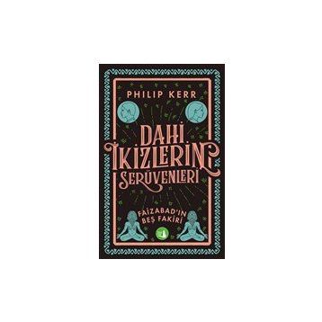 Dahi İkizlerin Serüvenleri - Faizabad'ın Beş Fakiri - Philip Kerr
