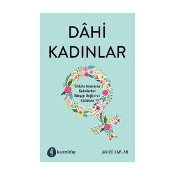 Dahi Kadınlar - Janice Kaplan