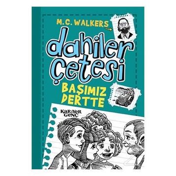 Dahiler Çetesi Başımız Dertte - Aykut Atila Doğan